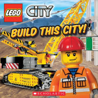 Title: LEGO City: Build This City!, Author: Scholastic