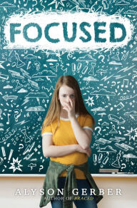 Free share book download Focused by Alyson Gerber 9781338185980