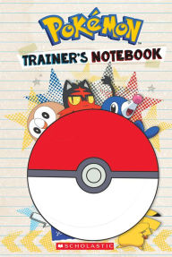 Title: Trainer's Notebook (Pokémon), Author: Sonia Sander