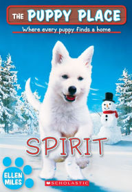 Title: Spirit (The Puppy Place Series #50), Author: Ellen Miles