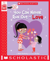 Title: You Can Never Run Out of Love (A StoryPlay Book), Author: Helen Docherty