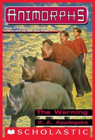 Title: The Warning (Animorphs Series #16), Author: K. A. Applegate