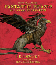Title: Fantastic Beasts and Where to Find Them: The Illustrated Edition, Author: J. K. Rowling