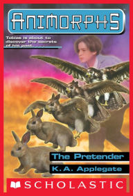 Title: The Pretender (Animorphs Series #23), Author: K. A. Applegate