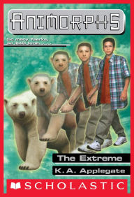 Title: The Extreme (Animorphs Series #25), Author: K. A. Applegate