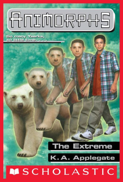 The Extreme (Animorphs Series #25)