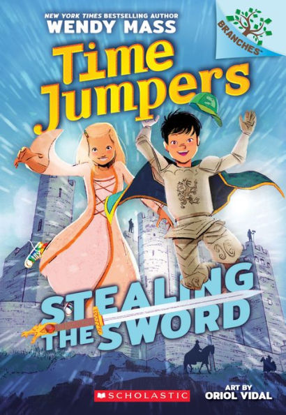 Stealing the Sword: A Branches Book (Time Jumpers #1)