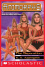 The Separation (Animorphs Series #32)