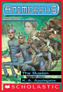 The Illusion (Animorphs Series #33)