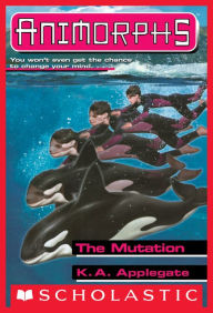 Title: The Mutation (Animorphs Series #36), Author: K. A. Applegate