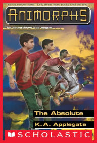 Title: The Absolute (Animorphs Series #51), Author: K. A. Applegate