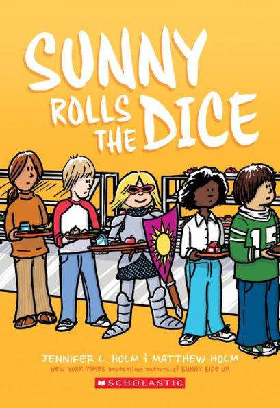 Sunny Rolls the Dice (Sunny Series #3)