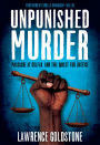 Unpunished Murder: Massacre at Colfax and the Quest for Justice (Scholastic Focus)