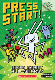 Download gratis ebooks Super Rabbit All-Stars!: A Branches Book (Press Start! #8) English version by Thomas Flintham DJVU RTF ePub