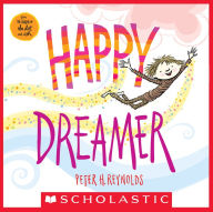 Title: Happy Dreamer, Author: Peter H. Reynolds