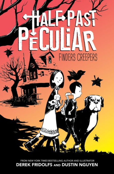 Finders Creepers (Half Past Peculiar, Book 1)