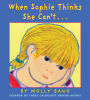 When Sophie Thinks She Can't.