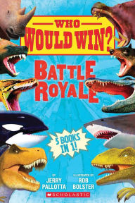 Title: Battle Royale: Five Books in One (Who Would Win? Collection): Five Books in One, Author: Jerry Pallotta