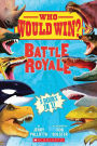 Battle Royale (Who Would Win? Collection): Five Books in One