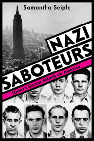 Title: Nazi Saboteurs: Hitler's Secret Attack on America (Scholastic Focus), Author: Samantha Seiple