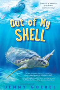 Title: Out of My Shell, Author: Jenny Goebel