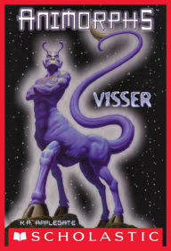 Title: Visser (Animorphs Series), Author: K. A. Applegate
