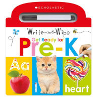 Title: Write and Wipe Get Ready for Pre-K: Scholastic Early Learners (Write and Wipe), Author: Scholastic