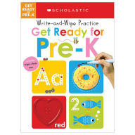 Title: Get Ready for Pre-K Write and Wipe Practice: Scholastic Early Learners (Write and Wipe), Author: Scholastic