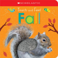 Title: Touch and Feel Fall: Scholastic Early Learners (Touch and Feel), Author: Scholastic