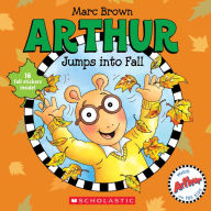 Title: Arthur Jumps into Fall (Arthur Series), Author: Marc Brown