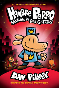 eBooks pdf: A Historia de dos gatitos (Hombre Perro) by Dav Pilkey 