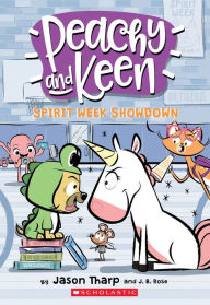 Title: Spirit Week Showdown (Peachy and Keen), Author: Jason Tharp