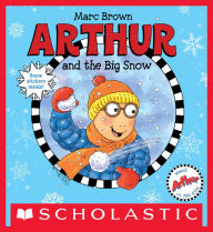 Title: Arthur and the Big Snow (Arthur Series), Author: Marc Brown