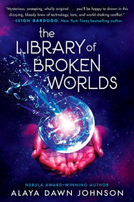 The Library of Broken Worlds