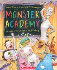 Title: Monster Academy, Author: Jane Yolen