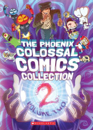 Title: The Phoenix Colossal Comics Collection: Volume Two, Author: Various