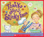 Thank You, Stinky Face