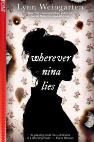 Title: Wherever Nina Lies (Point Paperbacks), Author: Lynn Weingarten