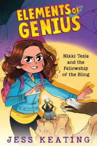 Title: Nikki Tesla and the Fellowship of the Bling (Elements of Genius Series #2), Author: Jess Keating