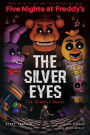The Silver Eyes: The Graphic Novel (Five Nights at Freddy's Graphic Novel #1)
