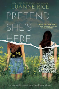Title: Pretend She's Here, Author: Luanne Rice