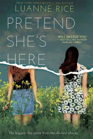 Title: Pretend She's Here, Author: Luanne Rice