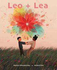 Free books to download on nook color Leo + Lea by Monica Wesolowska, Kenard Pak iBook English version