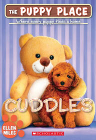 Title: Cuddles (The Puppy Place #52), Author: Ellen Miles