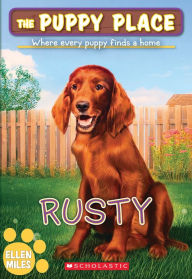 Title: Rusty (The Puppy Place #54), Author: Ellen Miles