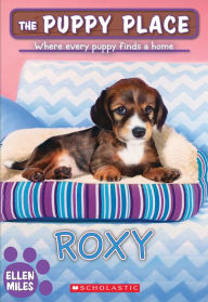 Title: Roxy (The Puppy Place #55), Author: Ellen Miles