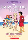 Boy-Crazy Stacey (The Baby-Sitters Club Graphix Series #7)