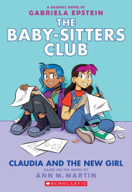 Mobile e books download Claudia and the New Girl (The Baby-sitters Club Graphic Novel #9) 9781338304572 CHM DJVU