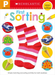 Title: Get Ready for Pre-K First Sorting Workbook: Scholastic Early Learners (Workbook), Author: Scholastic
