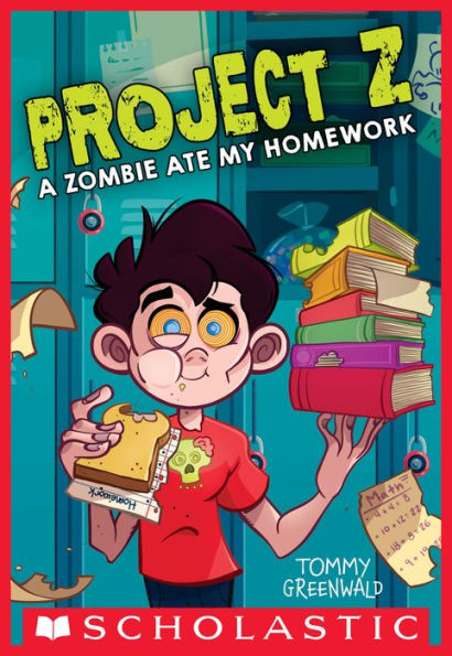 A Zombie Ate My Homework (Project Z Series #1)